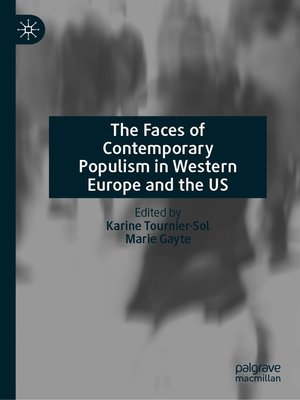 cover image of The Faces of Contemporary Populism in Western Europe and the US